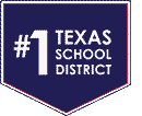 Ranked #1 Texas School District